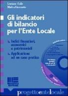 Gli indicatori di bilancio per l'ente locale di Luciano Gallo, Mirka Simonetto edito da Maggioli Editore