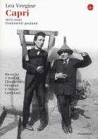 Capri 1905-1940. Frammenti postumi di Lea Vergine, Elisabetta Fermani, Sergio Lambiase edito da Il Saggiatore