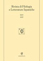 Rivista di filologia e letterature ispaniche (2022) vol.25 edito da Edizioni ETS