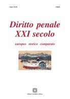 Diritto penale XXI secolo (2018) vol.1 edito da Edizioni Scientifiche Italiane