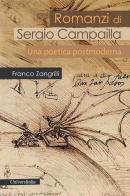 Romanzi di Sergio Campailla. Una poetica postmoderna di Franco Zangrilli edito da Universitalia