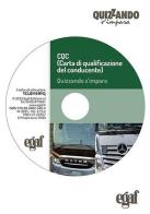CQC (Carta di qualificazione del conducente). DVD-ROM edito da Egaf