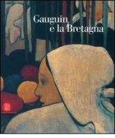 Gauguin e la Bretagna edito da Skira