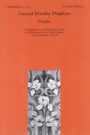 Poesie. Ediz. italiana e inglese di Gerard Manley Hopkins edito da Le Càriti Editore