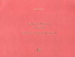 Vedute di Palermo e dintorni di Ettore Aragona Pignatelli di Ildegarda Barbera edito da Edizioni d'arte Kalós