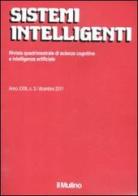 Sistemi intelligenti (2011) vol.3 edito da Il Mulino