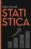 Statistica. Con e-book. Con aggiornamento online di Fabio Corradi edito da EGEA
