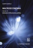 Macroeconomia vol.1 di Giuseppe Garofalo edito da Giappichelli