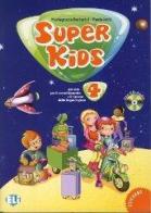 Super kids. Per la 4ª classe elementare. Con File audio per il download di Mariagrazia Bertarini, Paolo Iotti edito da ELI