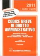Codice breve di diritto amministrativo edito da CELT Casa Editrice La Tribuna