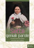Sette geniali parole di santa Teresa di Lisieux secondo Jean Guitton edito da OCD