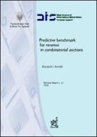 Predictive benchmark for revenue in combinatorial auctions di Alessandro Avenali edito da Aracne
