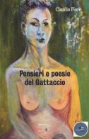 Pensieri e poesie del Gattaccio di Claudio Fiore edito da Europa Edizioni
