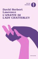 L' amante di lady Chatterley di D. H. Lawrence edito da Mondadori