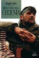 Breve storia della Cecenia di Sergio Salvi edito da Giunti Editore