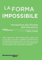 La forma impossibile di Mino Conte edito da libreriauniversitaria.it