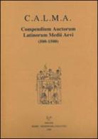 C.A.L.M.A. Compendium auctorum latinorum Medii Aevi (2016) vol.5.4 edito da Sismel