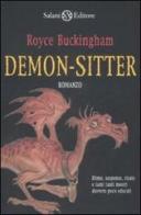 Demon-sitter di Royce Buckingham edito da Salani