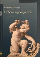 Lettera apologetica di Raimondo Di Sangro edito da Alos