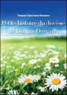 Petite histoire du diocèse de Dungu-Doruma di François G. Bangisako edito da Youcanprint