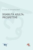 Disabilità adulta: prospettive edito da Qudulibri