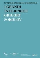 I grandi interpreti. Grigory Sokolov. 78° Maggio Musicale Fiorentino edito da Giunti Editore