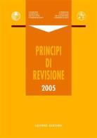 Principi di revisione 2005 edito da Giuffrè