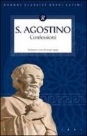 Le confessioni. Testo latino a fronte di Agostino (sant') edito da Rusconi Libri