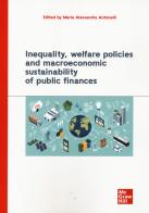 Inequality, welfare policies and macroeconomic sustainability of public finances edito da McGraw-Hill Education