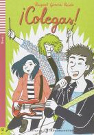 Colegas. Per la Scuola media! Con File audio per il download di Raquel García Prieto edito da ELI