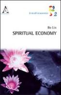 Spiritual Economy di Bo Lin edito da Aracne