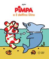 Pimpa e il delfino Dino. Ediz. a colori di Altan edito da Franco Cosimo Panini