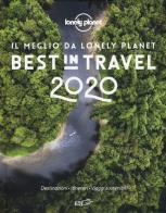 Best in travel 2020. Il meglio da Lonely Planet edito da EDT