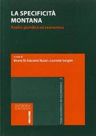 La specificità montana. Analisi giuridica ed economica edito da Editoriale Scientifica