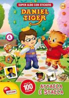 Daniel Tiger. Albo attacca e stacca. Con adesivi edito da Liscianigiochi