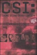 Demon house. La casa degli orrori. CSI: Crime Scene Investigation di Max Allan Collins, Gabriel Rodriguez, Ashley Wood edito da Panini Comics