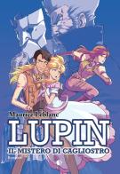 Lupin. Il mistero di Cagliostro di Maurice Leblanc edito da Kappalab