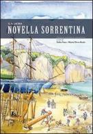 Novella sorrentina. Il Bel Narciso (rist. anast.) di Giuseppe A. Lauria edito da con-fine edizioni