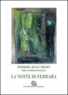 La notte di Ferrara di Pierre-Jean Remy edito da Gammarò Edizioni