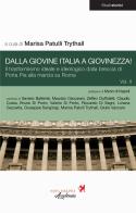 Dalla Giovine Italia a Giovinezza! vol.2 edito da Nova Delphi Libri