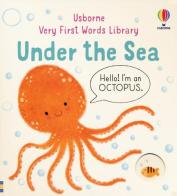 Very first words library. Under the sea di Matthew Oldham edito da Usborne