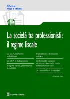 Le società tra professionisti: il regime fiscale di Gennaro Curia edito da Giuffrè