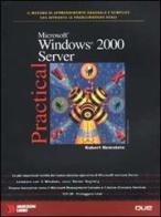 Windows 2000 Server di Robert Reinstein, Dave Bixler edito da Jackson Libri