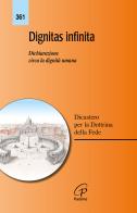 Dignitas infinita. Dichiarazione circa la dignità umana edito da Paoline Editoriale Libri