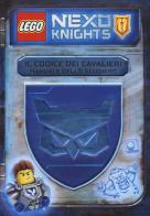 Il codice dei cavalieri. Manuale dello scudiero. Lego Nexo knights di John Derevlany, Mark Hoffmeier edito da Edizioni BD
