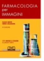 Farmacologia per immagini di Heinz Lullmann, Klaus Mohr edito da Centro Scientifico Editore