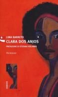 Clara dos anjos di Alfonso H. De Lima Barreto edito da Diabasis