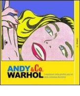Andy Warhol & co. I capolavori della grafica pop art dalla collezione Kornfeld di Cesare Biasini Selvaggi, Loretta Eller, Nicoletta Di Benedetto edito da Barbieri