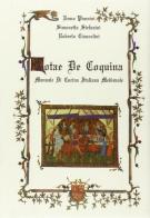 Notae de coquina. Manuale di cucina italiana medievale di Remo Vannini, Simonetta Stefanini, Roberto Ciancolini edito da Horus