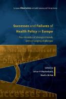 Successes and failures of health policy in Europe... di Johan Mackenbach edito da McGraw-Hill Education
